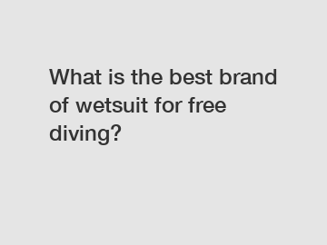 What is the best brand of wetsuit for free diving?